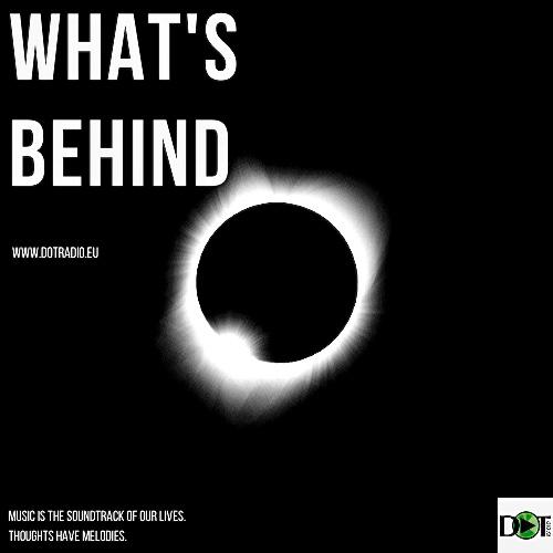 What’s Behind