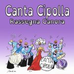 Canta Cipolla 2024 - Rassegna canora