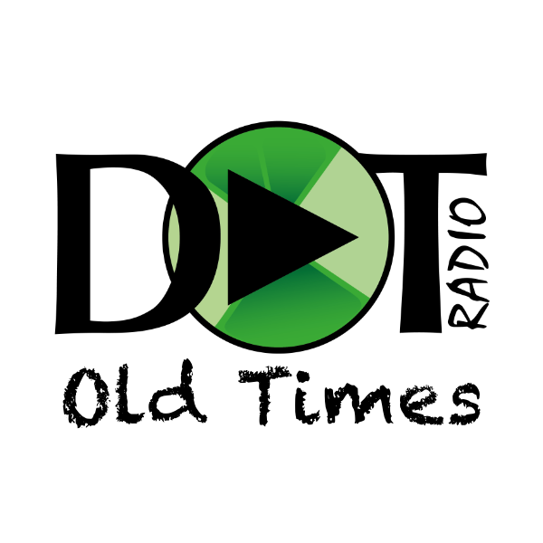 DOT Radio Old Times